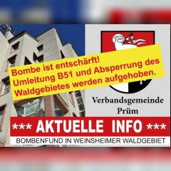 Aktuelle Info Bombe ist entschärft. Umleitung B51 und Absperrung des Waldgebietes werden aufgehoben