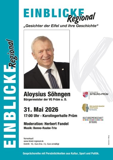 A2 Plakat Einblicke regional Schmitt Kulturamt.indd Plakat "Einblicke regional" am 31.05.2026 in Prüm