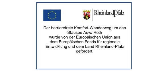 Plakat Förderung Barrierefreier Komfortwanderweg um den Stausee Auw-Roth